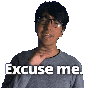 Sorry Excuse Me Sticker