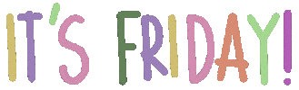 Happy Its Friday Sticker by golden freckles