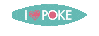 Poke Bowl Sushi Time Sticker by I Love Poke