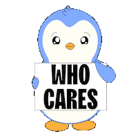 No One Cares What Sticker by Pudgy Penguins