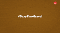 #SexyTimeTravel