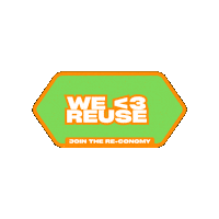 Join The Re-Conomy Sticker by Reuse Alliance