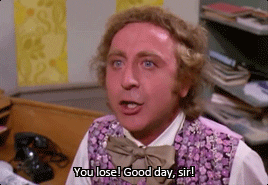 You lose gene wilder GIF