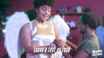 Season 1 Leave A Text On Read GIF by Quinta vs. Everything