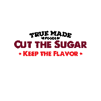 TrueMadeFoods vegan ketchup paleo nosugar Sticker