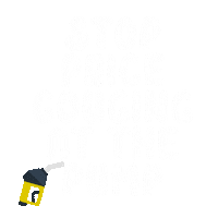 Text gif. Gas can pours into the opening of a letter P on a transparent background, expanding text that reads, "Stop price gouging at the pump."