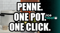 Penne. One Pot. One Click. | Rice Robot