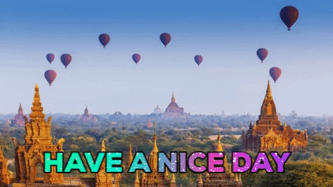 have a nice day wish GIF