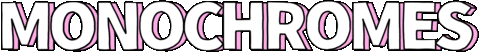 Tresshe Monochromes GIF by Trés She
