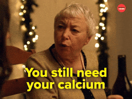 Still need your calcium