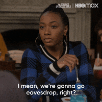 Listening Eavesdropping GIF by HBO Max
