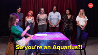 You're an Aquarius?