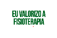 Fisioterapia Valorizacao Sticker by crefito4