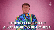Truth Honesty GIF by E4