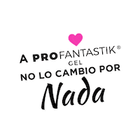 Sticker by ProFantastik Gel