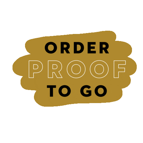 ProofKitchenLounge order proof prooftogo proof to go Sticker