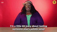 I'm Leary To Taste Someone Else's Potato Salad