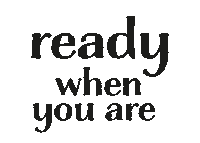 Ready When You Are Dinner Sticker by ByRuby