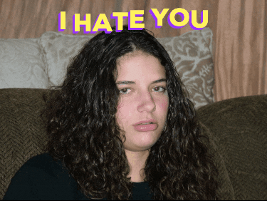 i hate you GIF by chuber channel