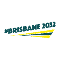 Brisbane Have A Go Sticker by AUSOlympicTeam