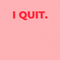 Quit 9 To 5 GIF by We Are Rosie