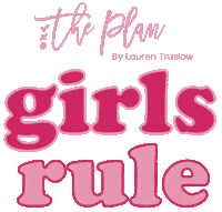 Girls Rule Girl Power Sticker by The Plan By Lauren Truslow