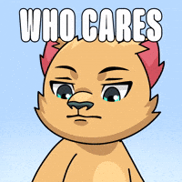Dont Care Whatever GIF by Kabu