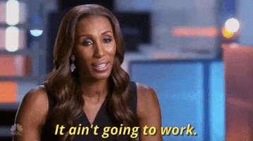 it aint going to work lisa leslie GIF by The New Celebrity Apprentice