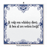Humor Whiskey GIF by Tegelspreuken.nl