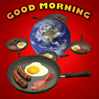 Good Morning Fryup GIF