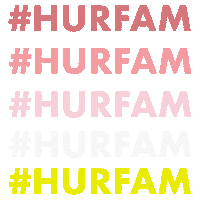Hurfam Sticker by House of HUR