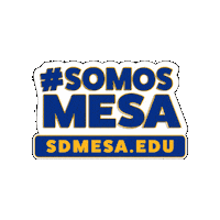 Sdmesa Sticker by sdmesacollege