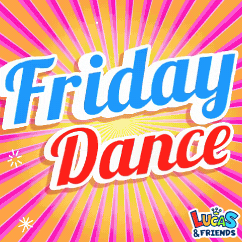 Its Friday Dancing GIF by Lucas and Friends by RV AppStudios