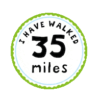 I Have Walked 35 Miles Sticker by Little Trekkers