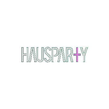 Hausparty Sticker by You Plus One