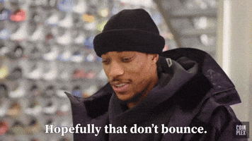 Hopefully That Don't Bounce