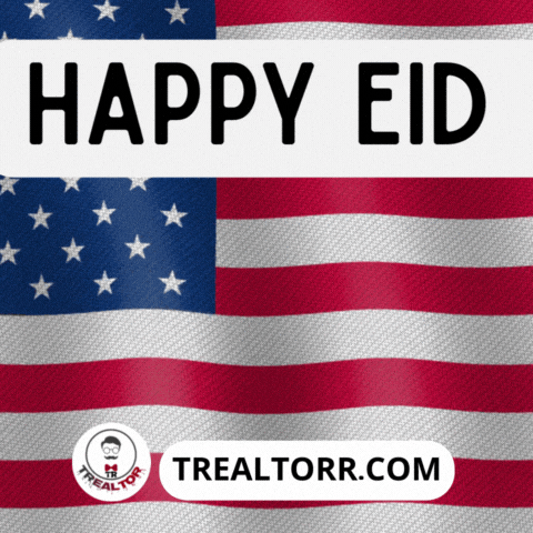 Eid Al Fitr Usa GIF by Trealtorr