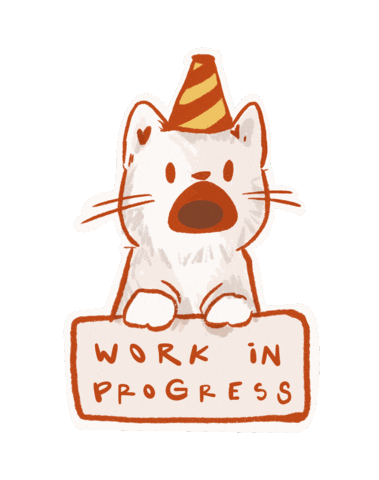 Working Work In Progress Sticker