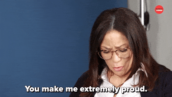 You Make Me Extremely Proud