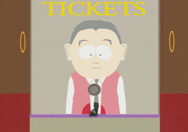 tickets waiting GIF by South Park 