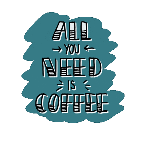 All You Need Coffee Sticker