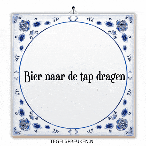 Tap Bier GIF by Tegelspreuken.nl