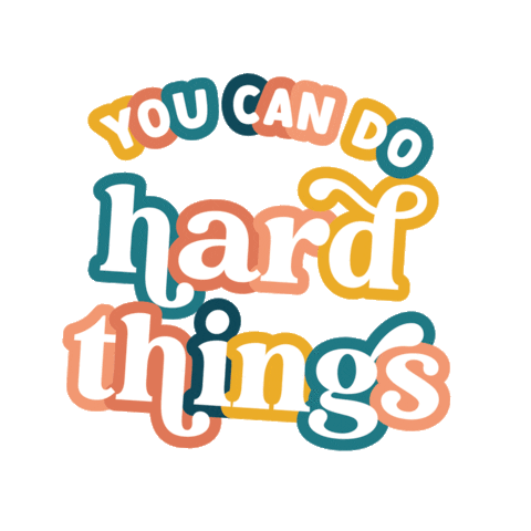 heykerichristine strong do it you got this you can do it Sticker