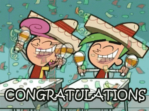TV gif. Cosmo and Wanda from the Fairly Odd Parents sit at school desks wearing sombreros and shaking maracas excitedly in a celebratory fashion. Confetti rains down. Text, "Congratulations"