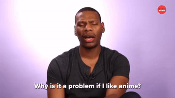 Why Is It A Problem If I Like Anime?