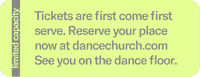 Tickets Dancing GIF by Dance Church