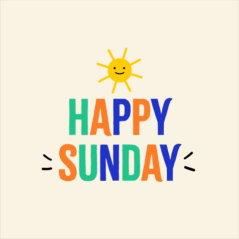 Happy Sunday Sunshine