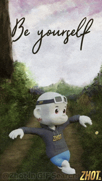Be Yourself GIF by Zhot
