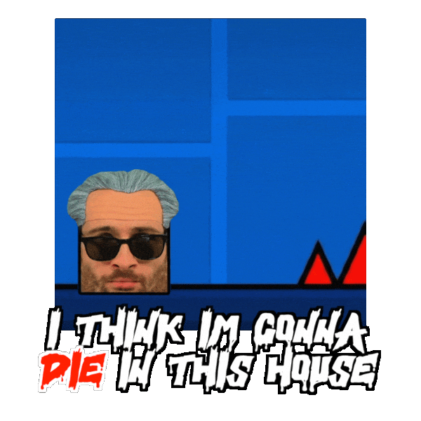 Gonna Die Geometry Dash Sticker
