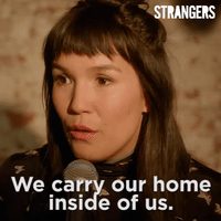 season 2 we carry our home inside of us GIF by Strangers